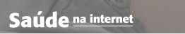 Sa&uacute;de na Internet - Leve uma vida mais saud&aacute;vel!