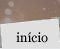 in&iacute;cio do site